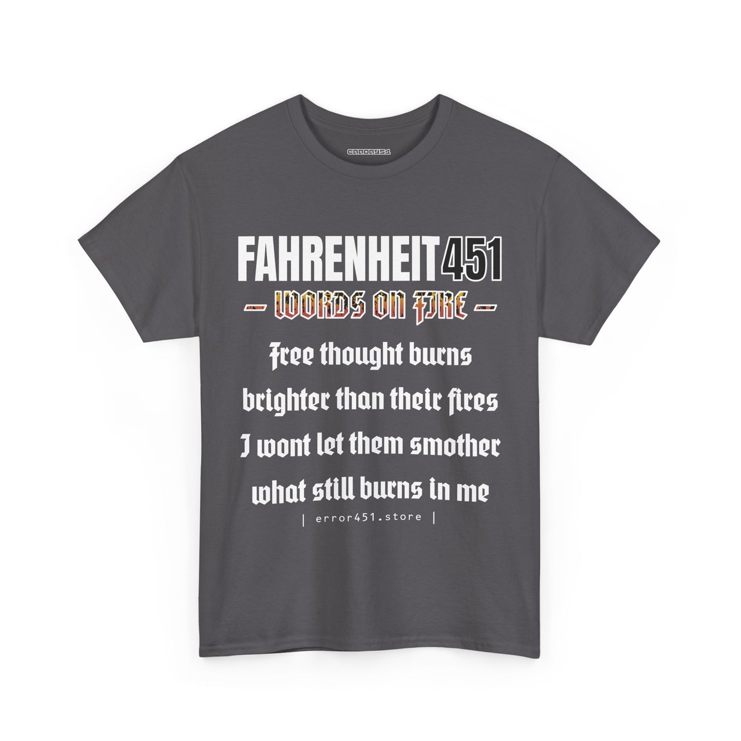 Fahrenheit 451 - Thought Provoking Literary Statement T-Shirt - Unisex Heavy Cotton Tee