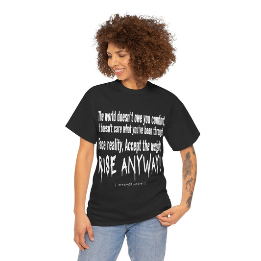 The World — Not Obligated. Rise Anyway. – Unisex Heavy Cotton Tee