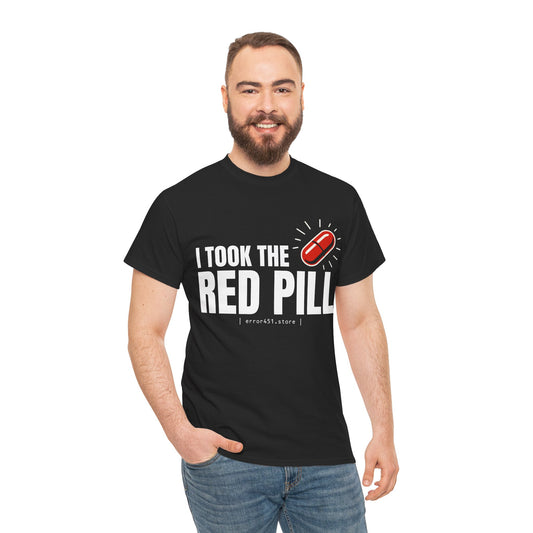 I Took The Red Pill – No More Illusions – Unisex Heavy Cotton Tee