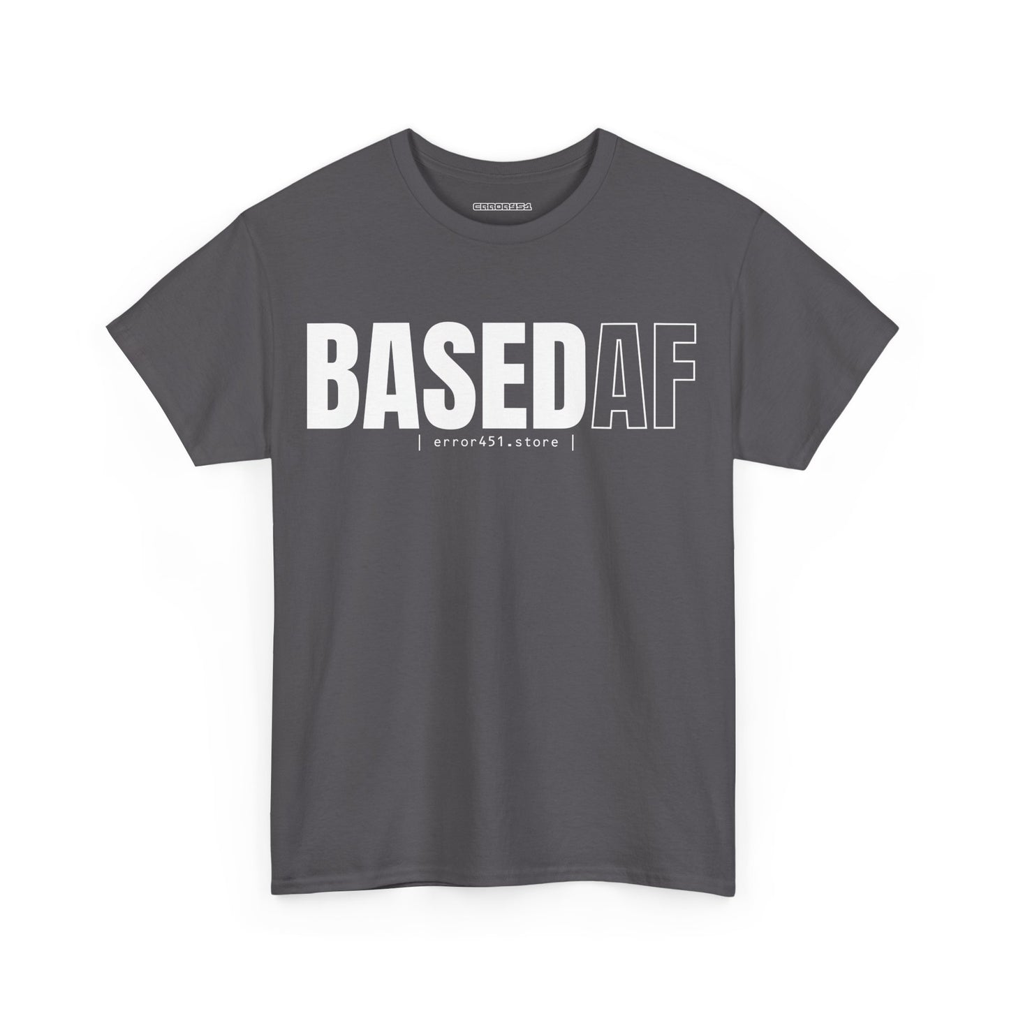 BASED AF – Built Without Permission – Unisex Heavy Cotton Tee