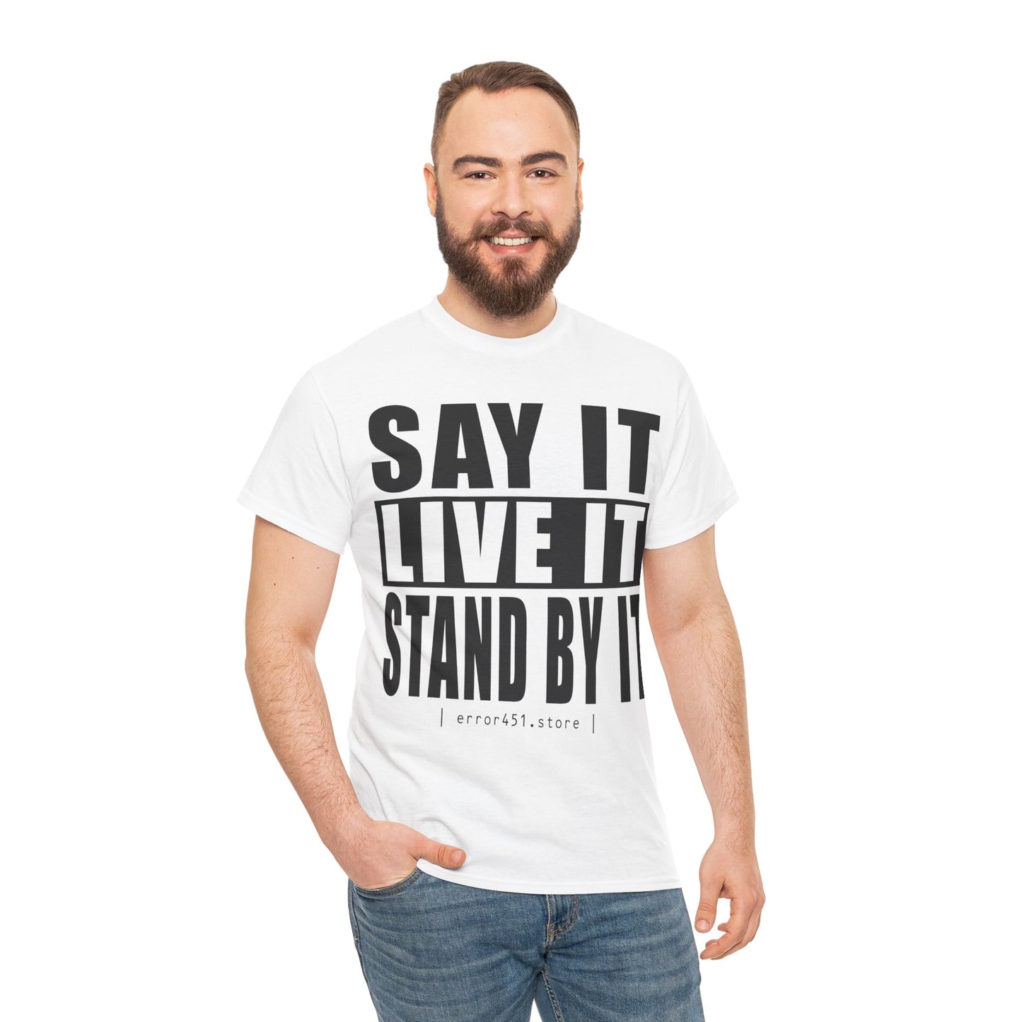 Say it, Live it - Unisex Heavy Cotton Tee - Thought-Provoking Literary Statement T-Shirt for Book Lovers