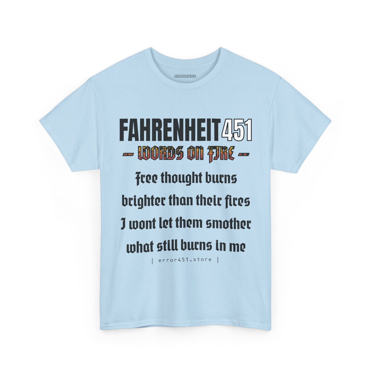Fahrenheit 451 - Thought Provoking Literary Statement T-Shirt - Unisex Heavy Cotton Tee