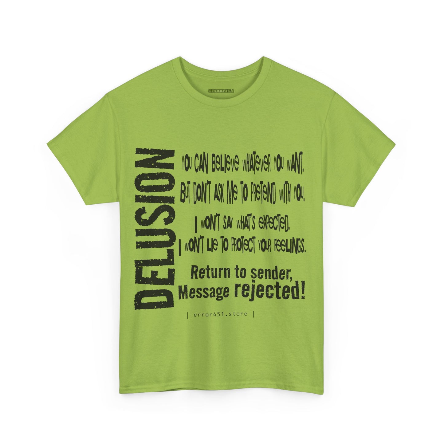 Delusion — Return to Sender, Message Rejected. – Unisex Heavy Cotton Tee