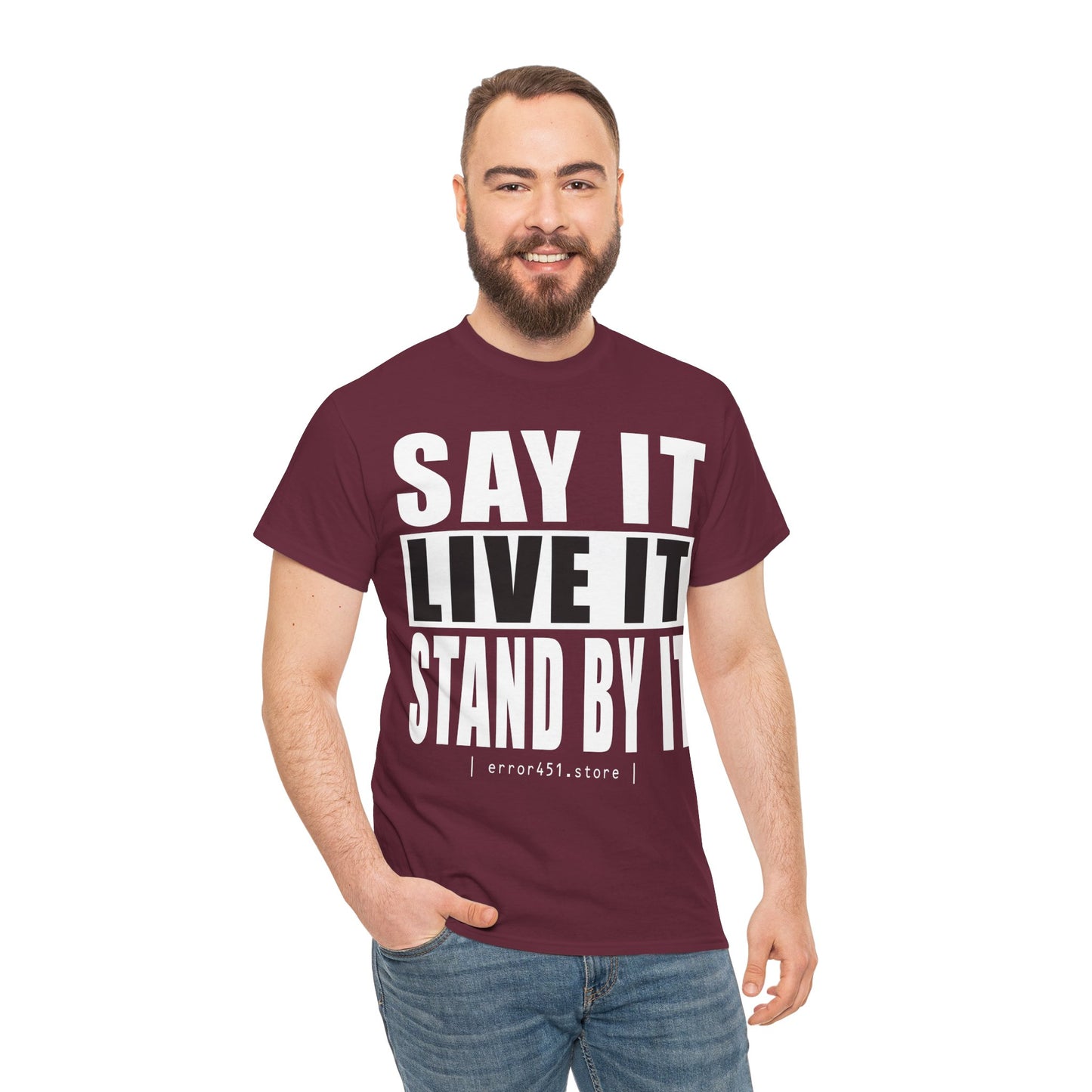 Say it, Live it - Unisex Heavy Cotton Tee - Thought-Provoking Literary Statement T-Shirt for Book Lovers