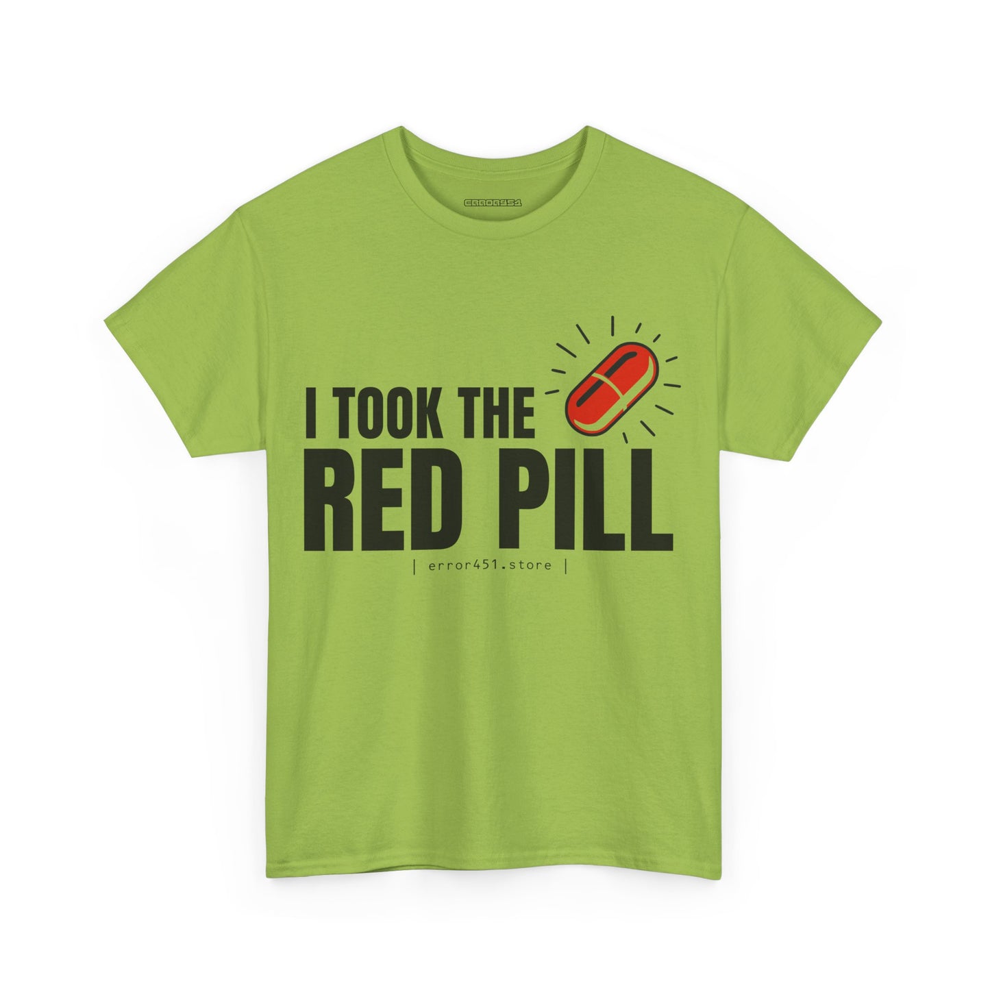 I Took The Red Pill – No More Illusions – Unisex Heavy Cotton Tee