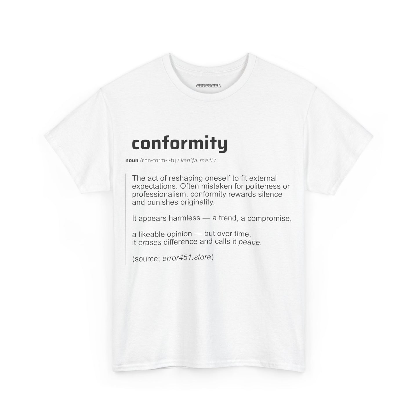 Conformity - Thought-Provoking Literary Statement T-Shirt for - Unisex Heavy Cotton Tee