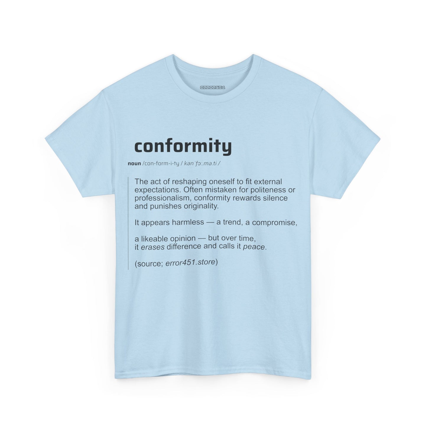 Conformity - Thought-Provoking Literary Statement T-Shirt for - Unisex Heavy Cotton Tee