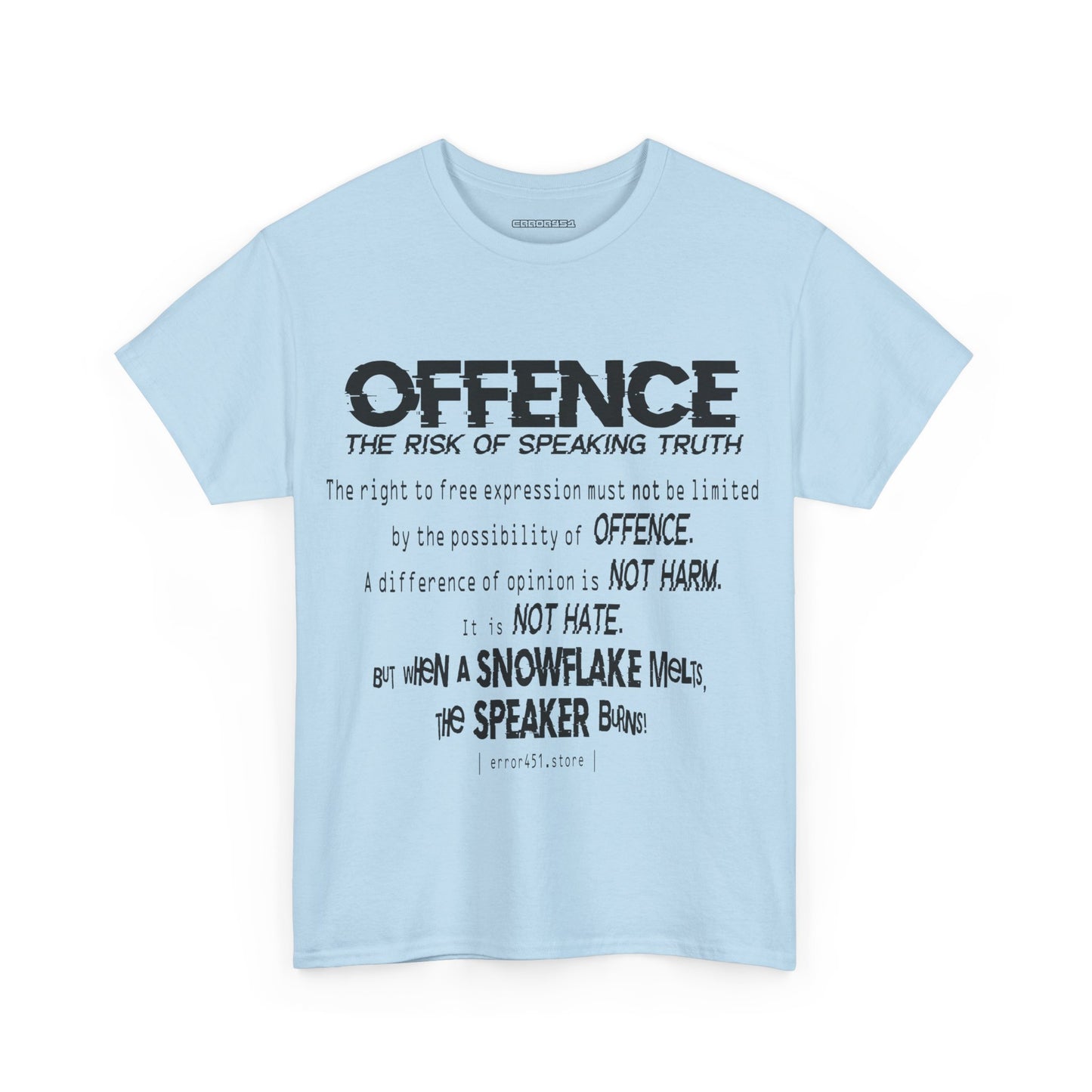 Offense Is Not a Crime – Thought-Provoking Literary Statement T-Shirt – Unisex Heavy Cotton Tee