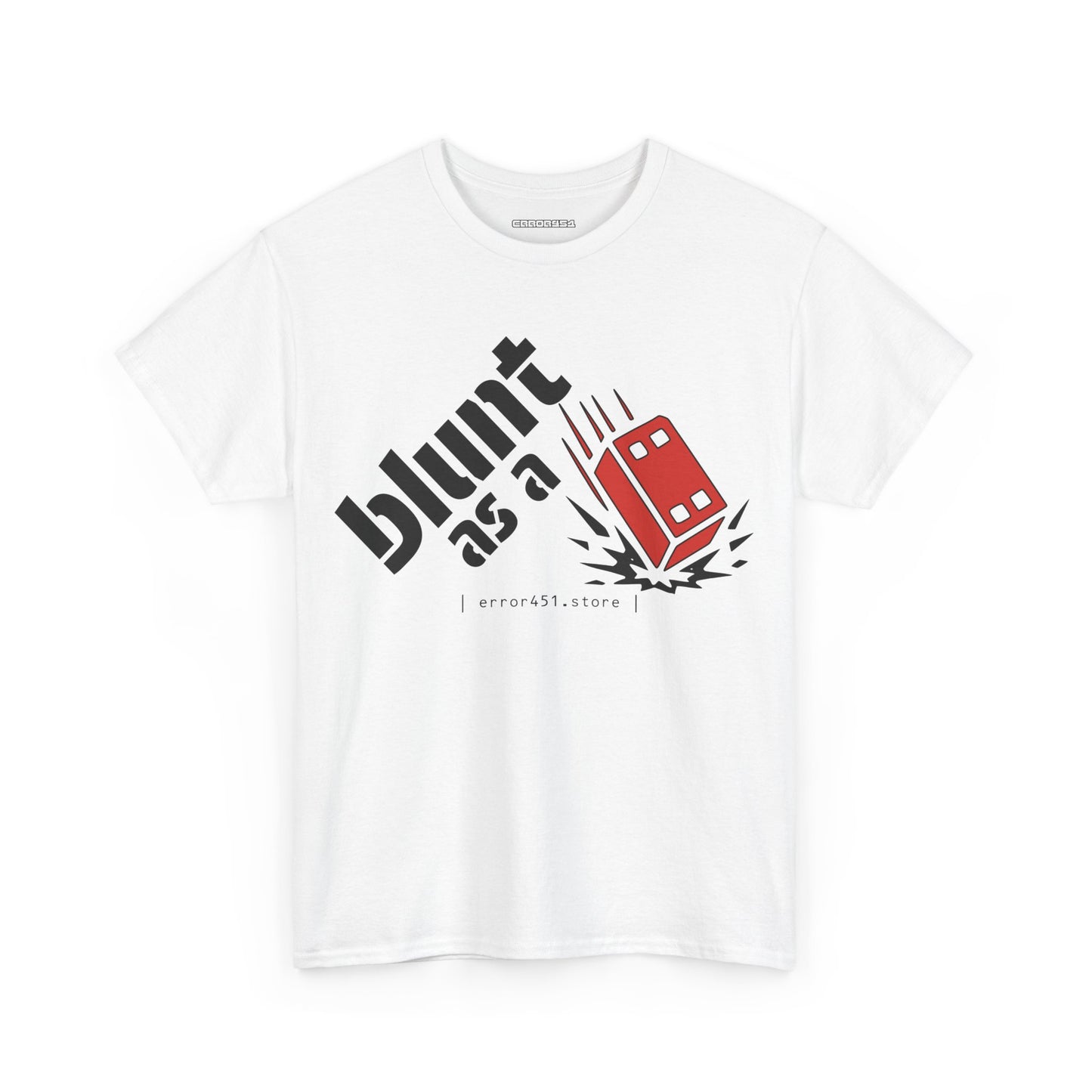 Blunt as a Brick – No Soft Landings. – Unisex Heavy Cotton Tee