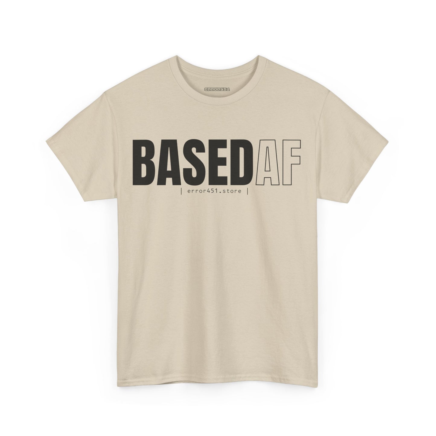 BASED AF – Built Without Permission – Unisex Heavy Cotton Tee