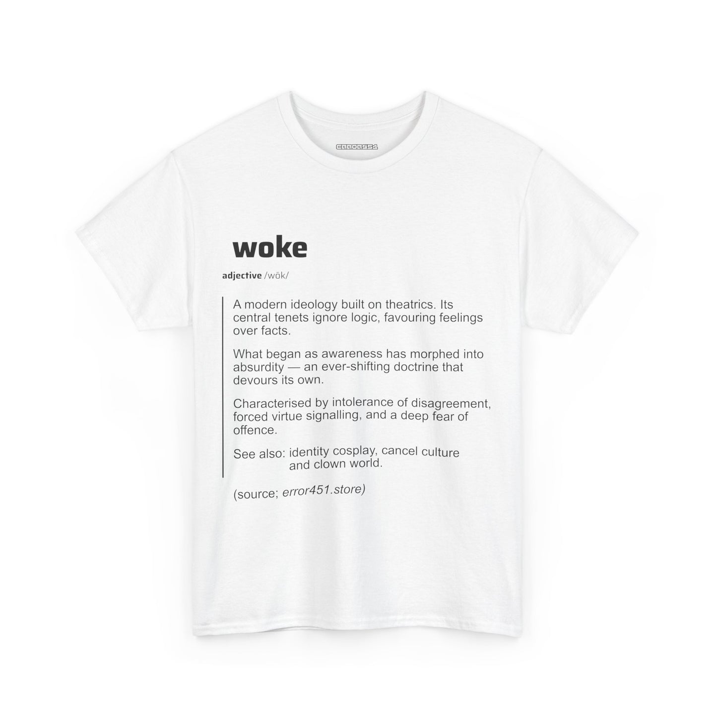 Woke — Redefined. Say What They Won’t. – Unisex Heavy Cotton Tee