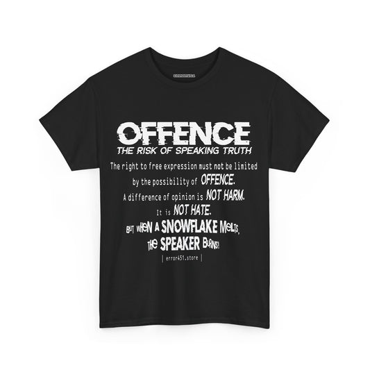 Offense Is Not a Crime – Thought-Provoking Literary Statement T-Shirt – Unisex Heavy Cotton Tee
