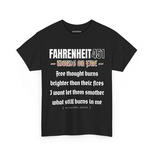 Fahrenheit 451  - Thought Provoking Literary Statement T-Shirt - Unisex Heavy Cotton Tee