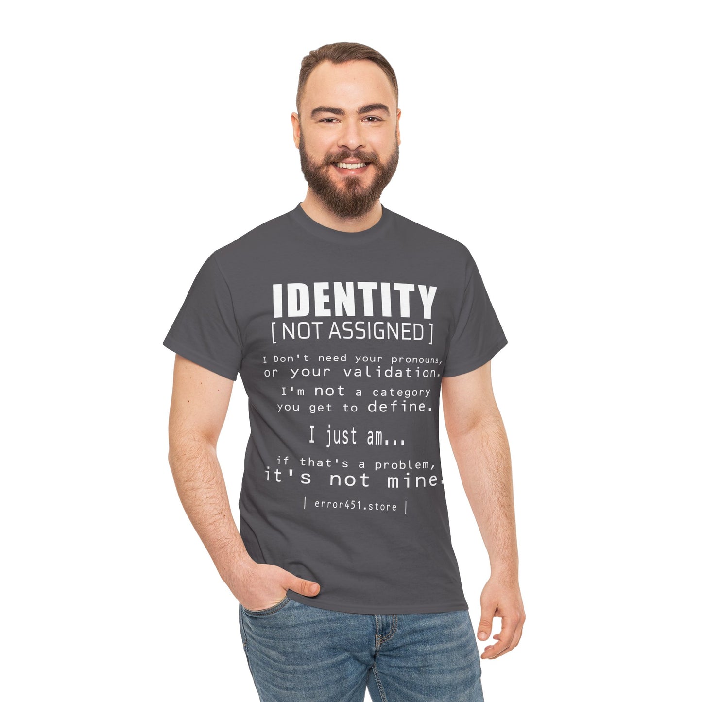 Identity – Not Assigned. No Labels. No Permission. – Unisex Heavy Cotton Tee