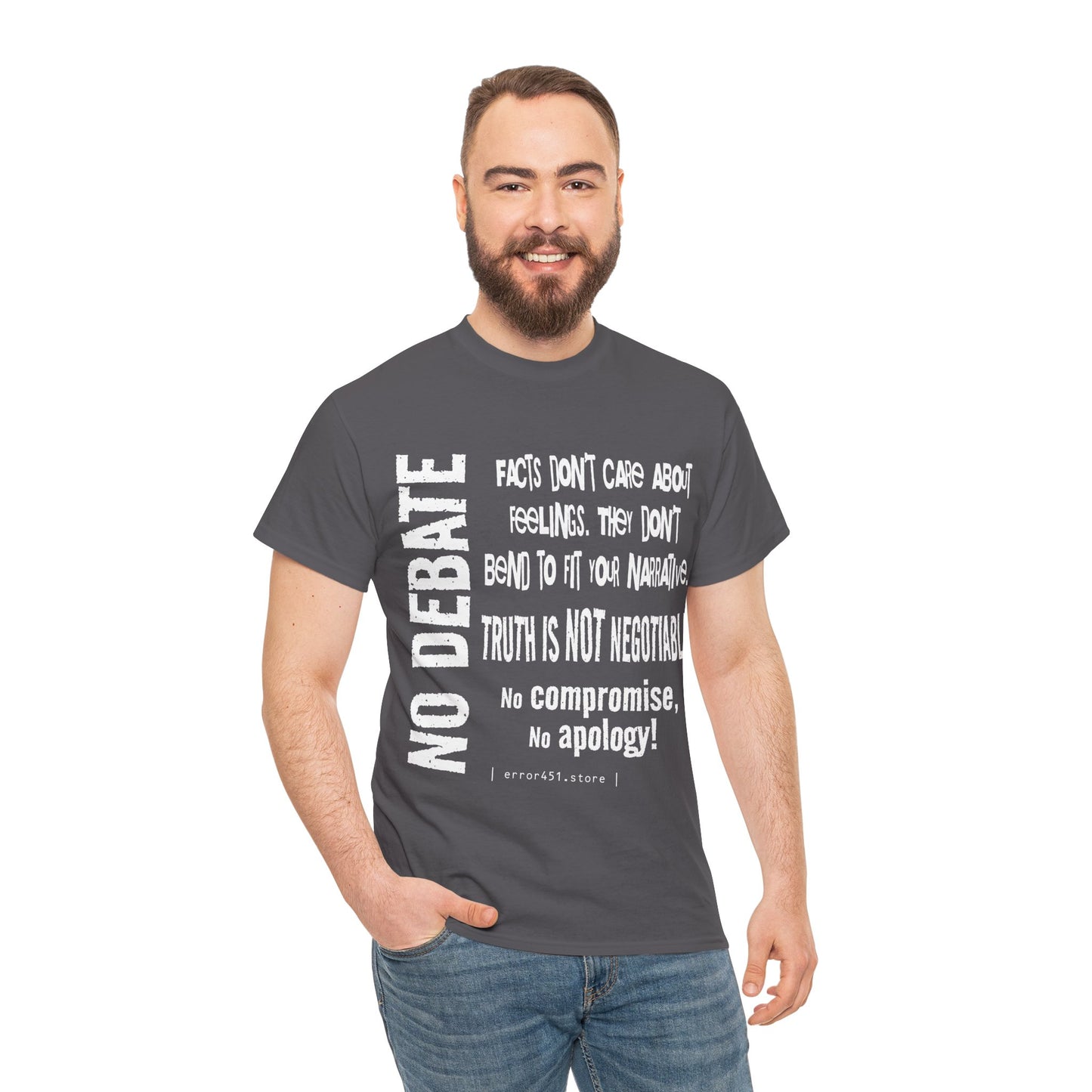 Facts — Not Up for Debate. Truth Is Not Negotiable. – Unisex Heavy Cotton Tee