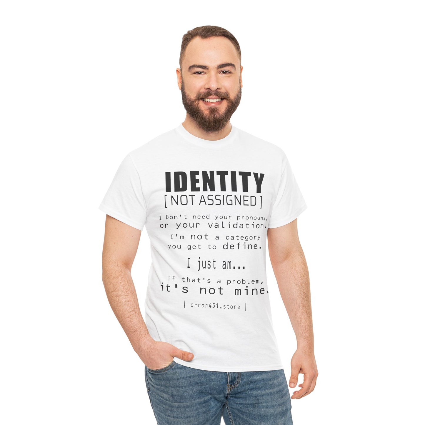 Identity – Not Assigned. No Labels. No Permission. – Unisex Heavy Cotton Tee