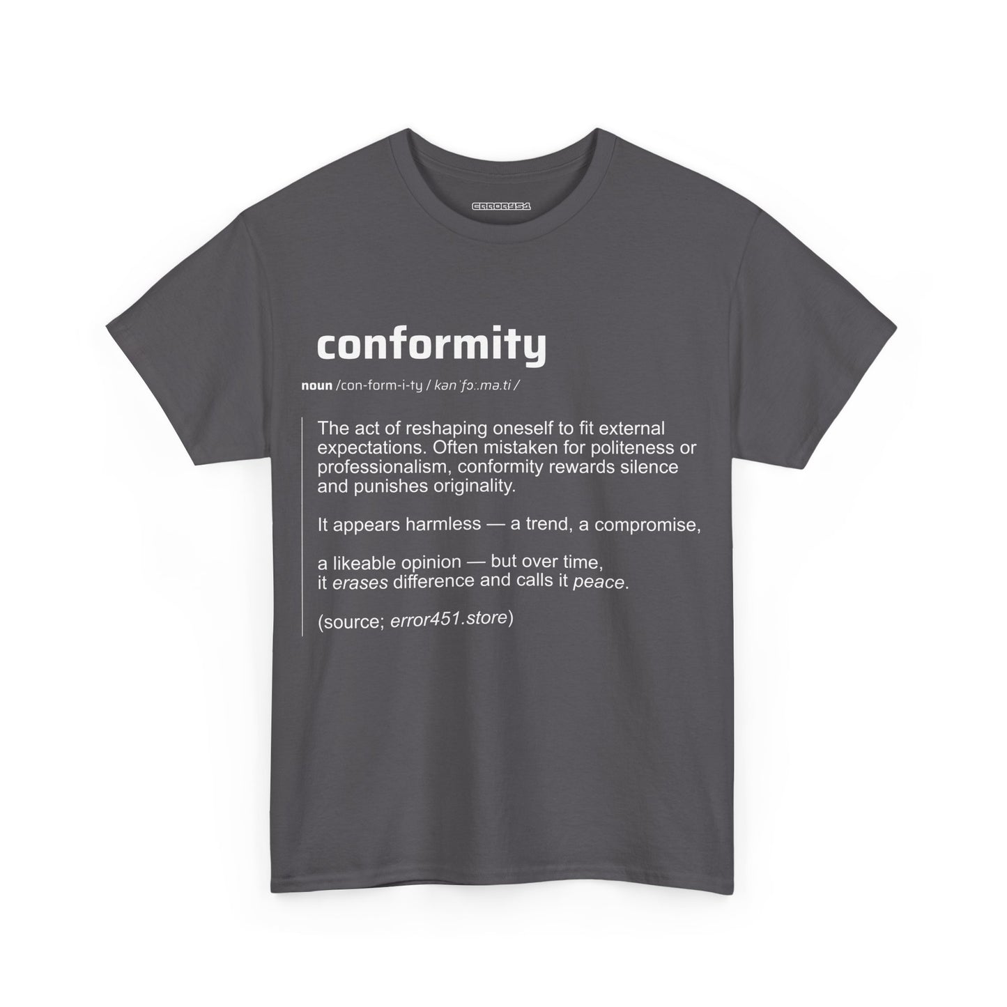 Conformity - Thought-Provoking Literary Statement T-Shirt for - Unisex Heavy Cotton Tee