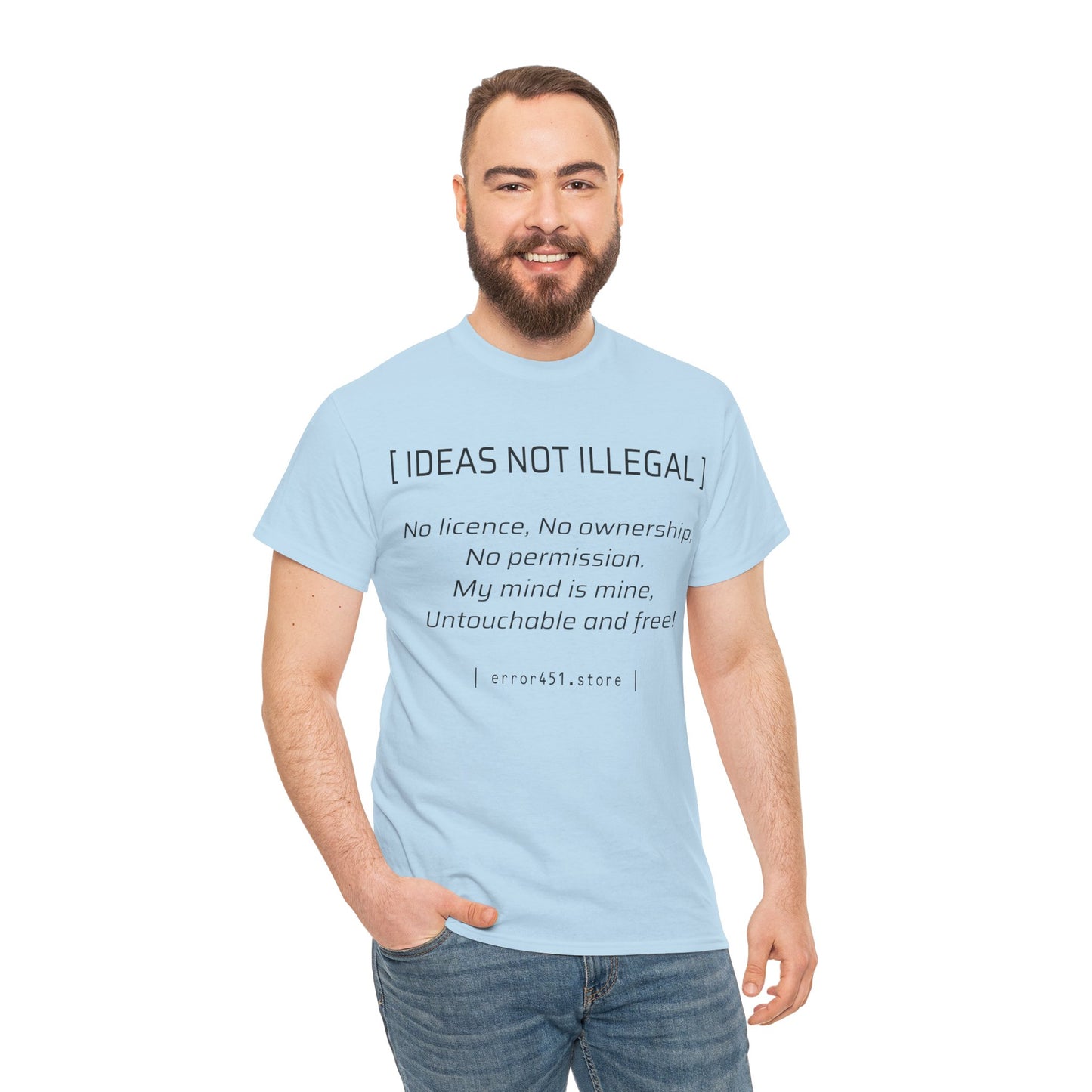Ideas not Illegal - Thought Provoking Literary Statement T-Shirt for - Unisex Heavy Cotton Tee