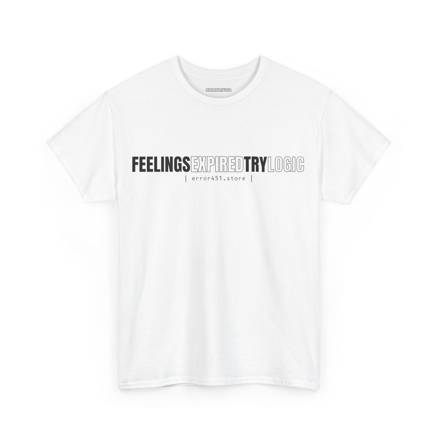 Feelings Expired — Try Logic – Unisex Heavy Cotton Tee