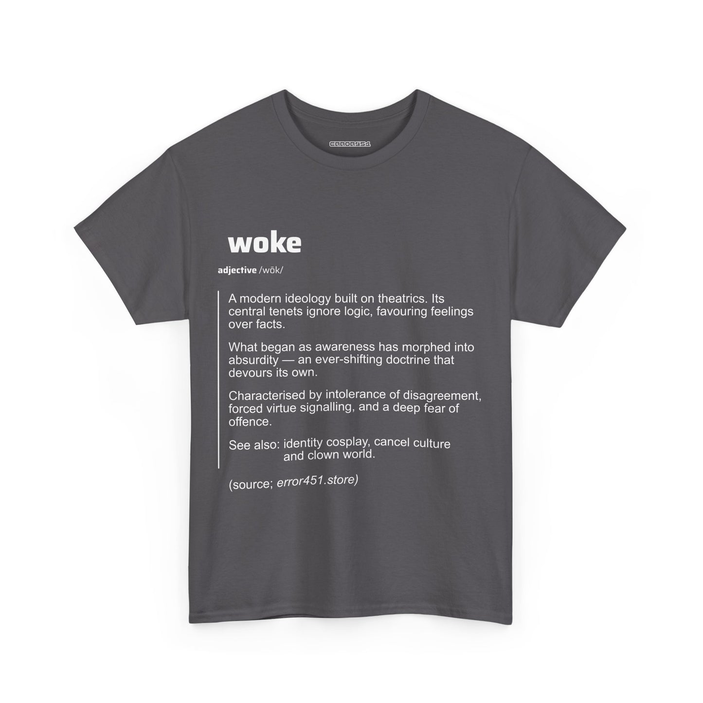 Woke — Redefined. Say What They Won’t. – Unisex Heavy Cotton Tee