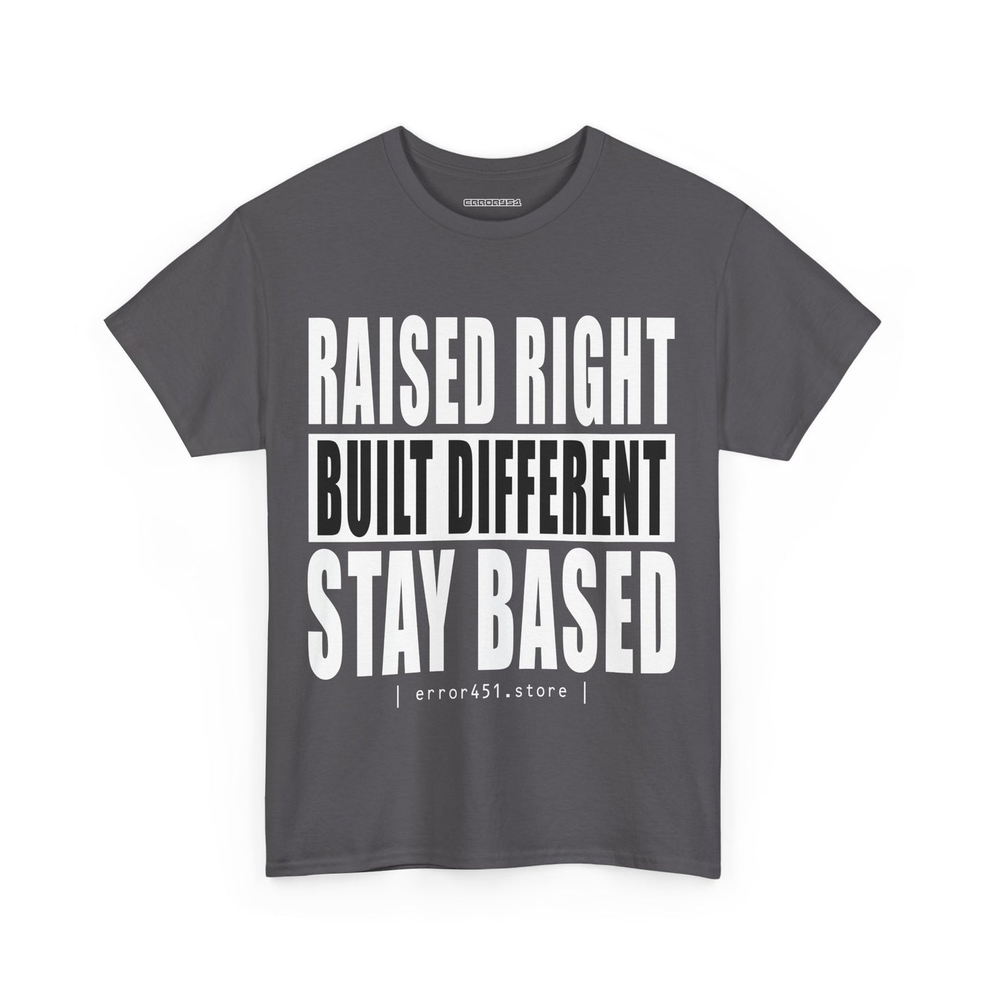 Raised Right – Built Different. No Apologies. – Unisex Heavy Cotton Tee