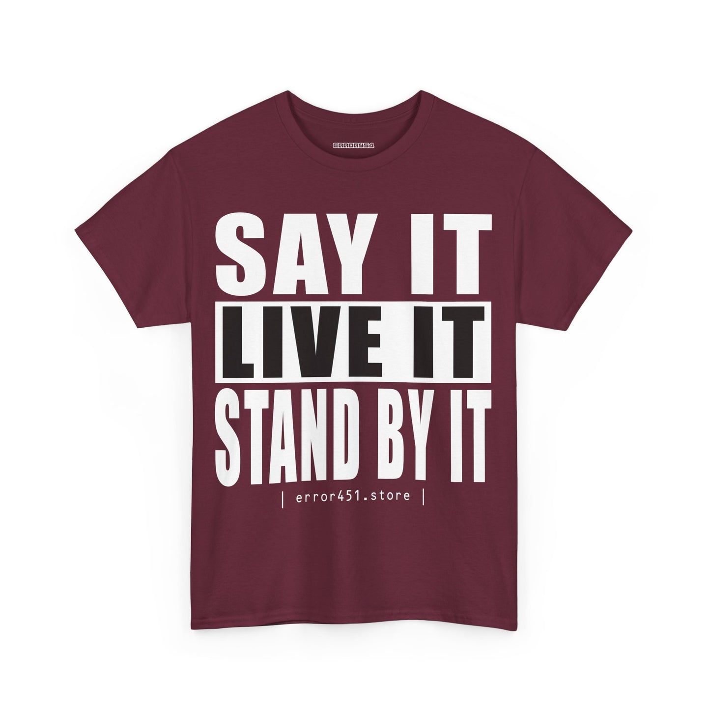 Say it, Live it - Unisex Heavy Cotton Tee - Thought-Provoking Literary Statement T-Shirt for Book Lovers