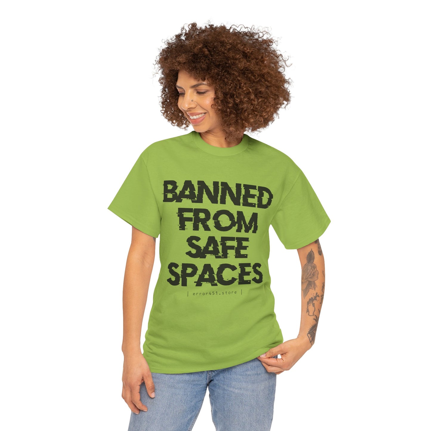 Banned from Safe Spaces – Safety Not Guaranteed – Unisex Heavy Cotton Tee