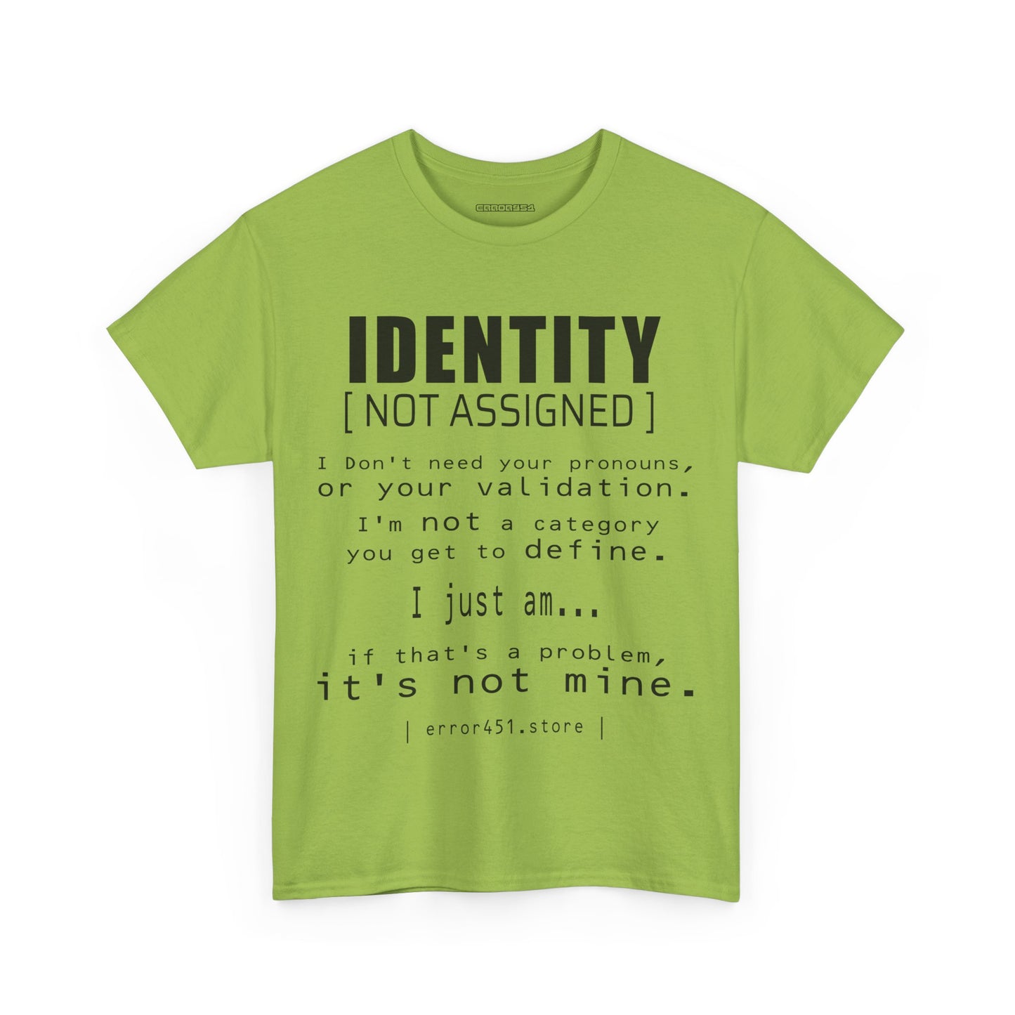 Identity – Not Assigned. No Labels. No Permission. – Unisex Heavy Cotton Tee